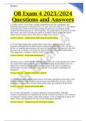 OB Exam 4 2023/2024 Questions and Answers