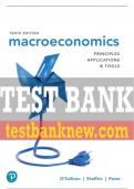 Test Bank For Macroeconomics: Principles, Applications, and Tools 10th Edition All Chapters - 9780135640012