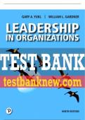 Test Bank For Leadership in Organizations 9th Edition All Chapters - 9780135641255