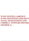 WAPS TESTING (AIRFOCE WAPS TESTISTING FOR SSGT) EXAM / 50 QUESTIONS AND CORRECT ANSWERS 2023/2024 GRADED A+.