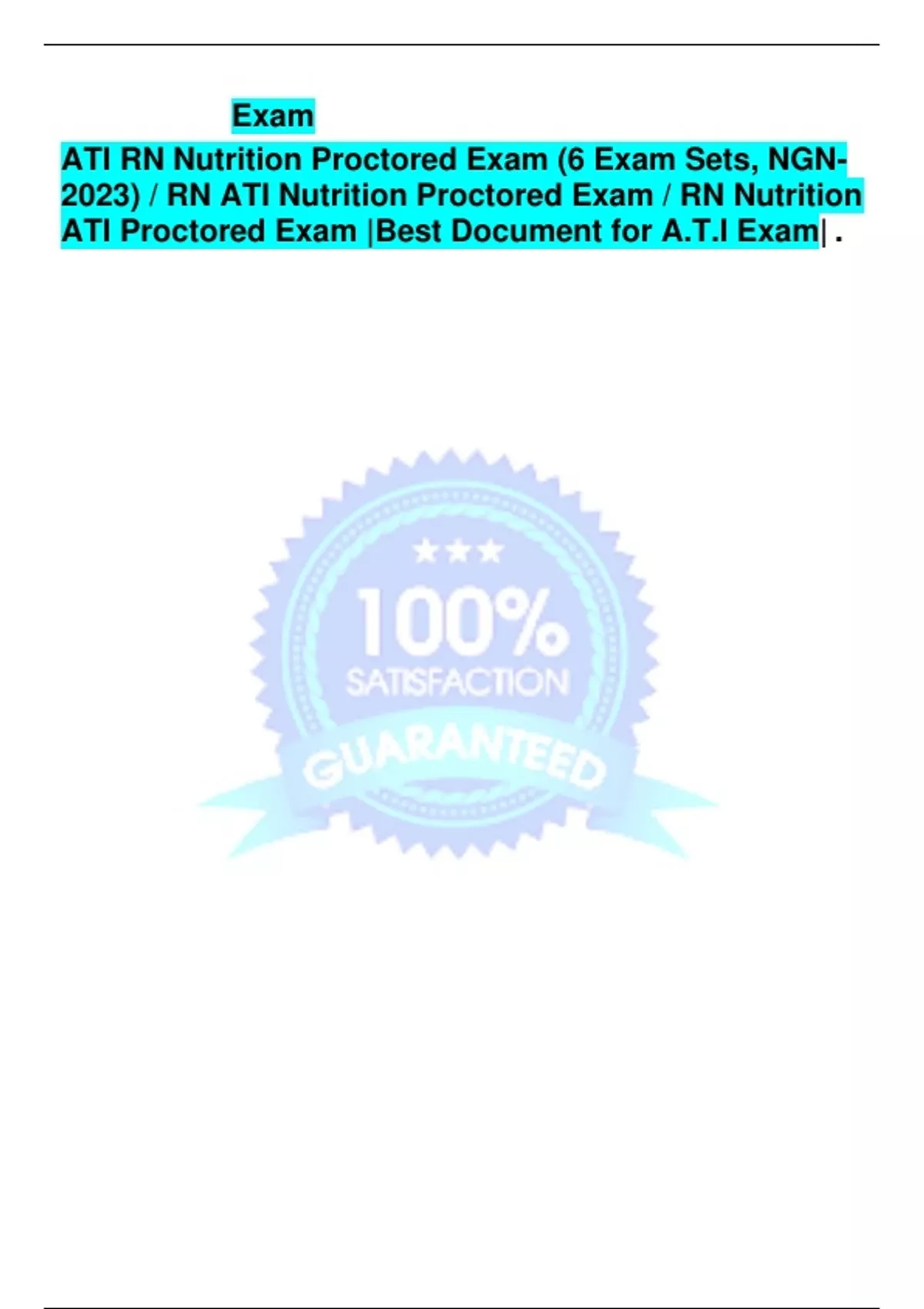 Exam ATI RN Nutrition Proctored Exam (6 Exam Sets, NGN-2023) / RN ATI ...