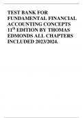 TEST BANK FOR FUNDAMENTAL FINANCIAL ACCOUNTING CONCEPTS 11th EDITION BY THOMAS EDMONDS ALL CHAPTERS INCLUDED 2023/2024.