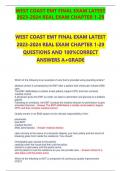 WEST COAST EMT FINAL EXAM LATEST 2023-2024 REAL EXAM CHAPTER 1-29 QUESTIONS AND 100%CORRECT ANSWERS A+GRADE