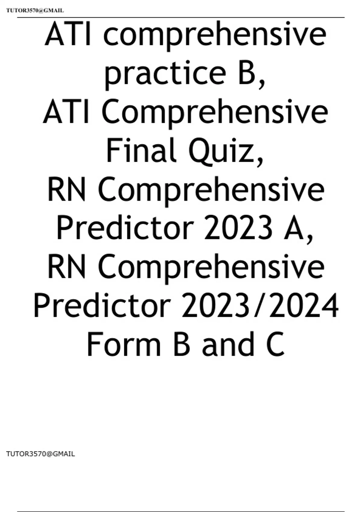 ATI comprehensive practice B, ATI Comprehensive Final Quiz, RN