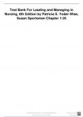 Test Bank For Leading and Managing in Nursing, 8th and 7th Edition by Patricia S. Yoder-Wise, Susan Sportsman