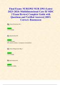 Exam 1, Exam 2 & Final Exams: NUR2392/ NUR 2392 (Latest 2023/ 2024UPDATES  STUDY BUNDLE) Multidimensional Care II/ MDC 2 Exam Reviews| Complete Guides with Questions and Verified Answers| Modules 1-10 Covered| 100% Correct- Rasmussen