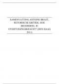 [SAMENVATTING] Antoine Braet, Retorische kritiek. Hoe beoordeel je overtuigingskracht? (Den Haag 2011) 