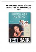 Maternal-Child Nursing 6th Edition Test Bank UPDATED 2023