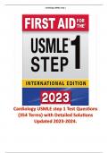 Cardiology USMLE step 1 Test Questions (354 Terms) with Detailed Solutions Updated 2023-2024.