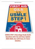 USMLE STEP 1 Neurology Study Guide Questions (411 Qs and Ans); Update 2023-2024; Ace with Ease; A+ Score Solution.