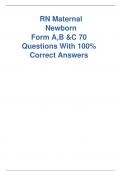 ATI RN Maternal  Newborn Form A,B &C    Questions With 100%  Correct Answers