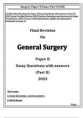 Verified Final Revision On Paper II Essay Questions with answers (Part II) 2023 Latest Verified Review 2023 Practice Questions and Answers for Exam Preparation, 100% Correct with Explanations, Highly Recommended, Download to Score A+