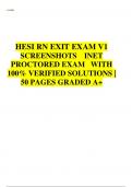 HESI RN EXIT EXAM V1 SCREENSHOTS INET PROCTORED EXAM WITH 100% VERIFIED SOLUTIONS | 50 PAGES GRADED A+