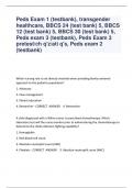 Peds Exam 1 (testbank), transgender healthcare, BBCS 24 (test bank) 5, BBCS 12 (test bank) 5, BBCS 30 (test bank) 5, Peds exam 3 (testbank), Peds Exam 3 pretest/ch q'z/ati q's, Peds exam 2 (testbank)   