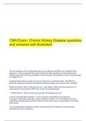 CNN Exam- Chronic Kidney Disease questions and answers well illustrated.