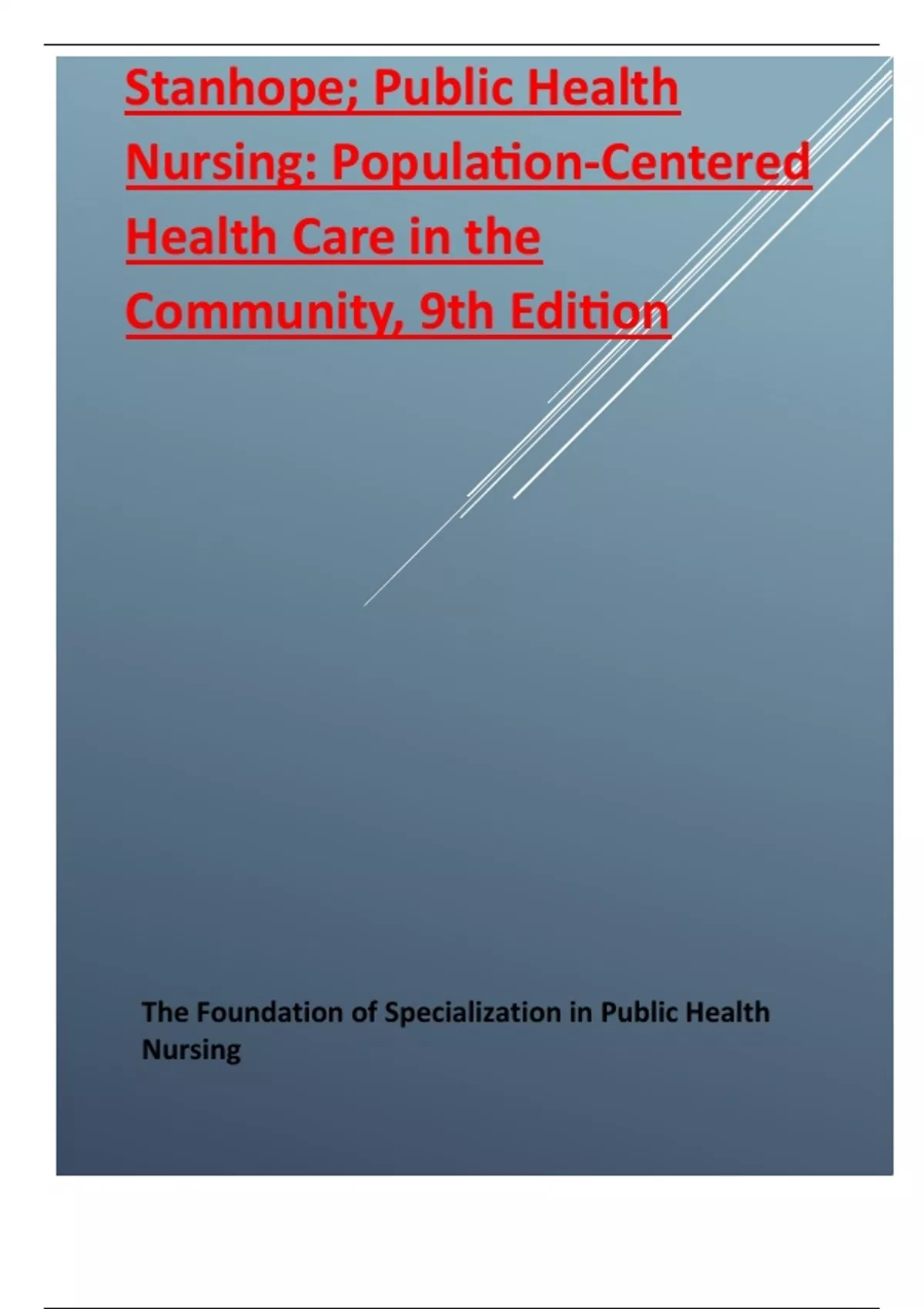 Stanhope; Public Health Nursing Population-Centered Health Care in