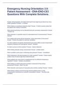 Emergency Nursing Orientation 3.0: Patient Assessment - ENA-ENO-C03 Questions With Complete Solutions.