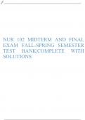 NUR 102 MIDTERM AND FINAL EXAM FALL-SPRING SEMESTER TEST BANK