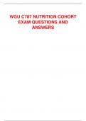 WGU C787 NUTRITION COHORT  EXAM QUESTIONS AND  ANSWERS