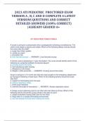 2023 ATI PEDIATRIC  PROCTORED EXAM VERSION A , B, C AND D COMPLETE 4 LATEST VERSIONS QUESTIONS AND CORRECT DETAILED ANSWERS (100% CORRECT) |ALREADY GRADED A+ 