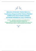 MELISSA STEWART PEDIATRICS Cc: Confusion-Reported By Patient Mother COMPLETE SOLUTIONS EXPERT AUTHOR FEEDBACK 2023 UPDATE