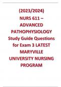 (2023-2024) NURS 611 – ADVANCED PATHOPHYSIOLOGY Study Guide Questions for Exam 3 LATEST 2023 MARYVILLE UNIVERSITY NURSING PROGRAM