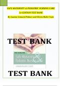 TEST BANK For Safe Maternity and Pediatric Nursing Care, 1st Edition, Luanne LinnardPalmer, Gloria Haile Coats All Chapters 1 - 40, Complete Newest Version