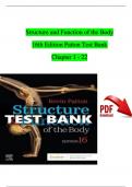 Test Bank - Structure and Function of the Body 16th Edition By Kevin T. Patton, Gary A. Thibodeau  Chapter 1 - 22 | Newest Version