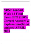 NRNP 6665-01, Week 11 Final Exam 2022 (100% Correct Answers & Explanations)latest  updated APRIL  202