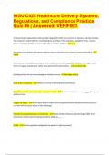 (BOOST YOUR GRADES  FOR 2024 EXAMS). WGU C425 Healthcare Delivery Systems,  Regulations, and Compliance Practice  Quiz #6 ( Answered) VERIFIED.