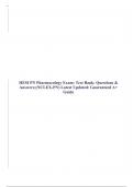 HESI PN Pharmacology Exam: Test Bank: Questions & Answers;(NCLEX-PN) Latest Updated/ Guaranteed A+ Guide