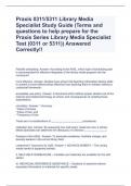 Praxis 0311/5311 Library Media Specialist Study Guide (Terms and questions to help prepare for the Praxis Series Library Media Specialist Test (0311 or 5311)) Answered Correctly!!