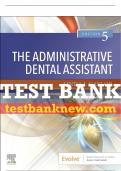 Test Bank For The Administrative Dental Assistant, 5th - 2021 All Chapters - 9780323672429