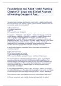 Foundations and Adult Health Nursing Chapter 2 - Legal and Ethical Aspects of Nursing Quizzes & Ans..