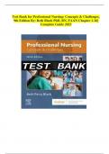 Test Bank for Professional Nursing: Concepts & Challenges, 9th Edition By: Beth Black PhD, RN, FAAN Chapter 1-16| Complete Guide 2023