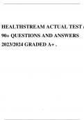 HEALTHSTREAM ACTUAL TEST AND PRE TEST EXAM BUNDLE / 90  QUESTIONS AND ANSWERS 2023/2024 GRADED A  . 