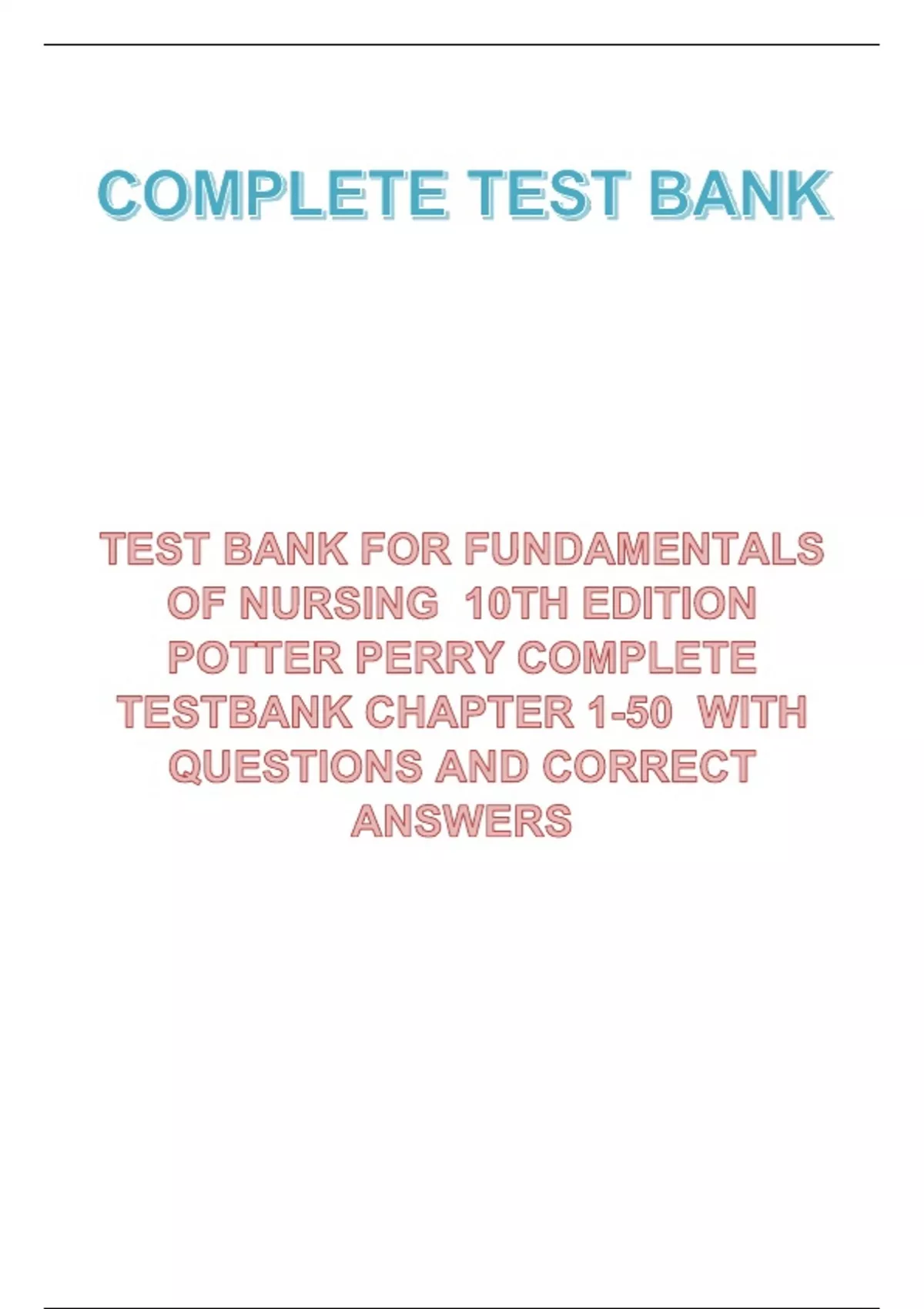 Fundamentals Of Nursing 10th Edition Potter Perry Test Bank - NURSING ...