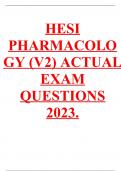 HESI PHARMACOLOGY (V2) ACTUAL EXAM QUESTIONS 2023.