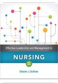 TEST BANK FOR EFFECTIVE LEADERSHIP AND MANAGEMENT IN NURSING, 9TH EDITION, ELEANOR J. SULLIVAN