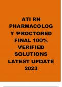 ATI RN  PHARMACOLOG Y /PROCTORED  FINAL 100%  VERIFIED  SOLUTIONS  LATEST UPDATE  202