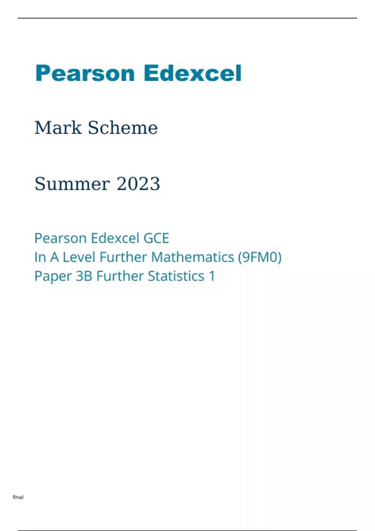 Edexcel A Level Further Mathematics 9FM0/3B Question Paper and