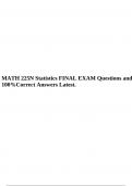 MATH 225N Week 6 Statistics Questions and Answers 2023/2024 Rated A+, MATH 225N Statistics Week 8 Final Version 2 Verified Questions and Answers Latest & MATH 225N Statistics FINAL EXAM Questions and 100%Correct Answers Latest.