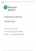 Pearson Edexcel GCE In English Language (9EN0) Paper 1 JUNE 2023 MARK SCHEME (Results) Summer 2023: Language Variation