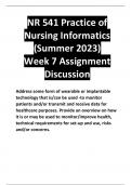 NR 541 Practice of Nursing Informatics (Summer 2023) Week 7 Assignment  Discussion