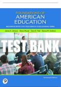 Test Bank For Foundations of American Education: Becoming Effective Teachers in Challenging Times 17th Edition All Chapters - 9780134481104