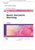 Test Bank - Basic Geriatric Nursing, 7th edition (Williams, 2023/2024), Chapter{ 1_20}