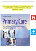 TEST BANK For Primary Care: Art and Science of Advanced Practice Nursing - An Interprofessional Approach 6th edition Dunphy, All Chapters 1 - 81, Complete Newest Version