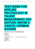 TEST BANK FOR APPLIED PSYCHOLOGY IN TALENT MANAGEMENT, 8TH EDITION, WAYNE F. CASCIO, HERMAN AGUINIS