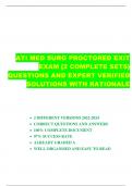 ATI MED SURG PROCTORED EXIT EXAM {2 COMPLETE SETS} QUESTIONS AND EXPERT VERIFIED  SOLUTIONS WITH RATIONALE  2 DIFFERENT VERSIONS 2022-2024  CORRECT QUESTIONS AND ANSWERS