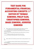 TEST BANK FOR FUNDAMENTAL FINANCIAL ACCOUNTING CONCEPTS 11TH EDITION BY THOMAS EDMONDS, PHILIP OLDS, CHRISTOPHER EDMONDS, MARK EDMONDS, JENNIFER EDMONDS
